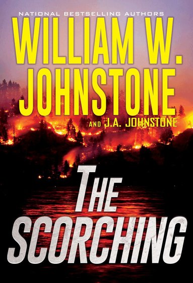 William W. Johnstone, J.A. Johnstone - Scorching, Häftad