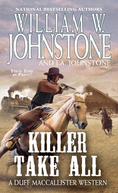 William W. Johnstone, J.A. Johnstone - Killer Take All, Häftad
