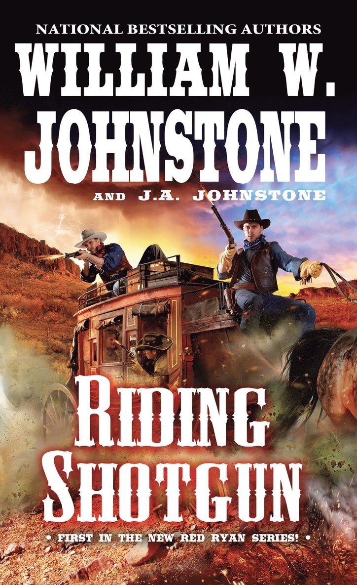 William W. Johnstone, J.A. Johnstone, J. a. Johnstone, William W Johnstone, J A Johnstone - Riding Shotgun, Häftad