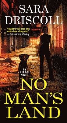 Sara Driscoll - No Man's Land, Häftad
