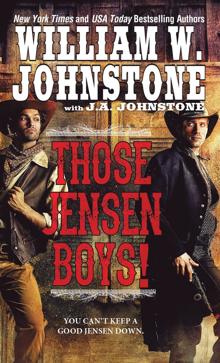 William W. Johnstone - Those Jensen Boys!, Häftad