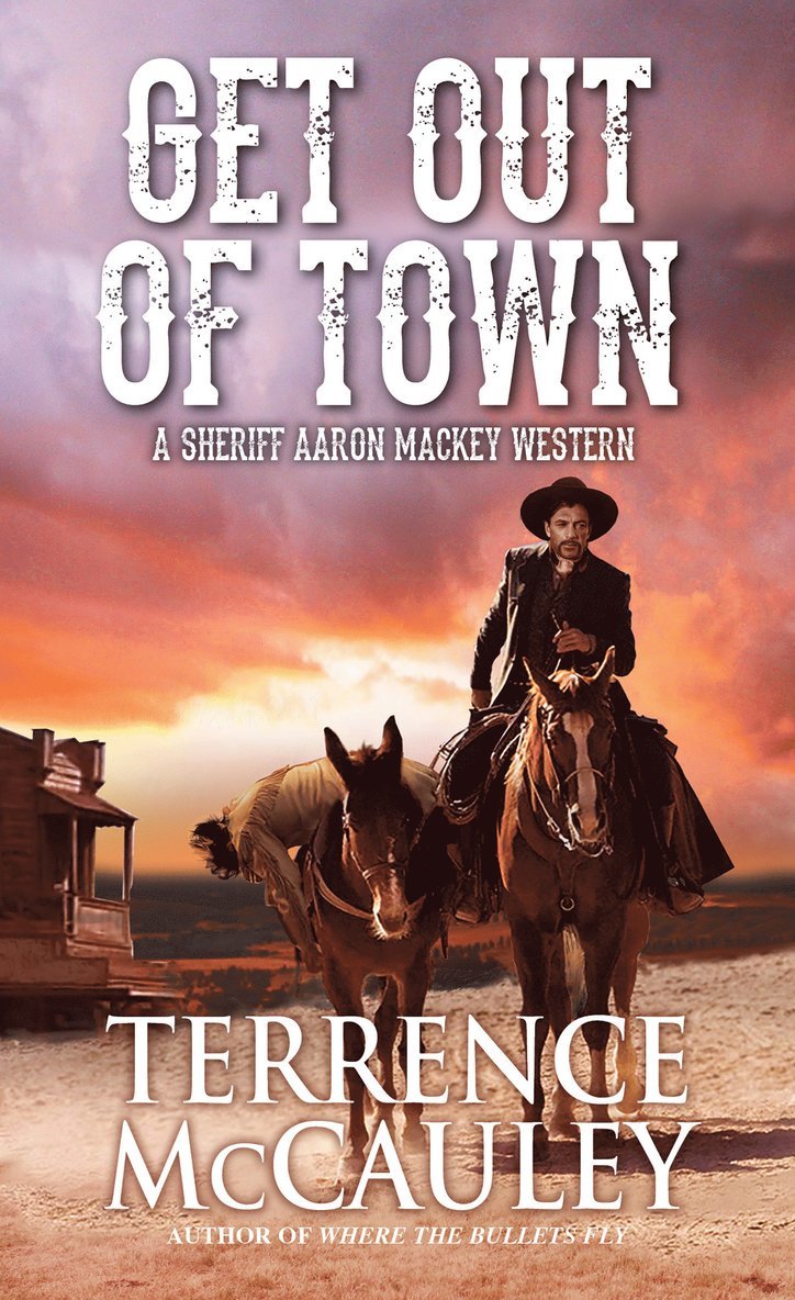 Terrence McCauley, Terrence Mccauley - Get Out of Town, Häftad