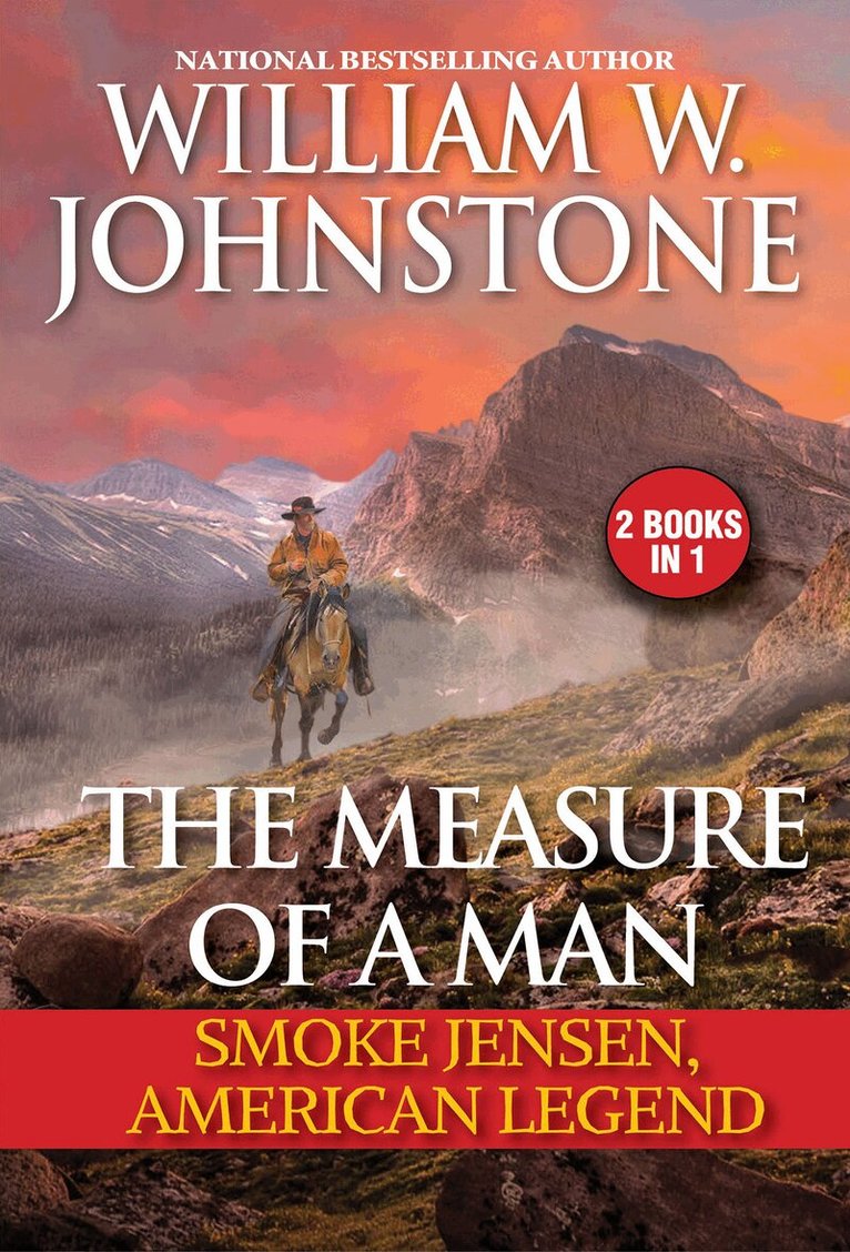William W. Johnstone, J.A. Johnstone - Measure of a Man, Häftad. Tillgänglighet: Lägg i varukorg