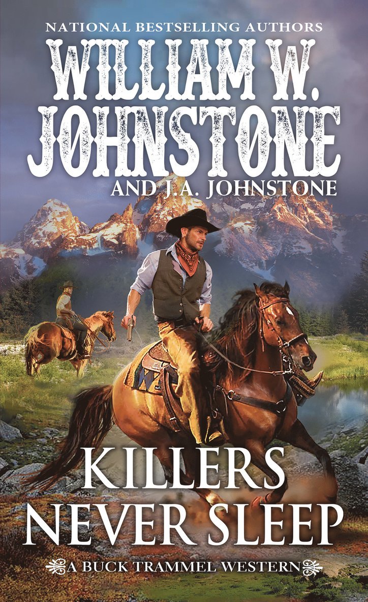 William W. Johnstone, J.A. Johnstone, J. a. Johnstone, William W Johnstone, J A Johnstone - Killers Never Sleep, Häftad