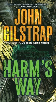 John Gilstrap - Harm's Way, Häftad