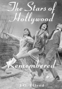 bokomslag The Stars of Hollywood Remembered