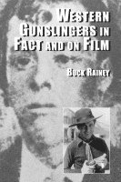 Western Gunslingers in Fact and on Film 1