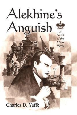 Alekhine's Anguish 1