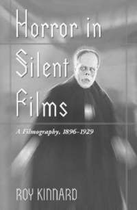 bokomslag Horror in Silent Films