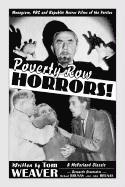 Tom Weaver - Poverty Row HORRORS!, Häftad