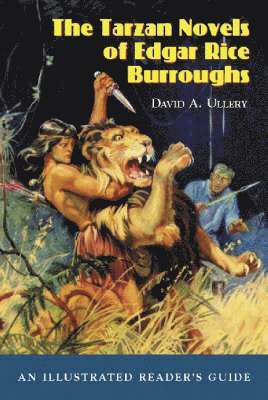 David A. Ullery - Tarzan Novels of Edgar Rice Burroughs, Häftad