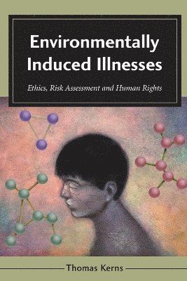 Thomas Kerns - Environmentally Induced Illnesses, Häftad