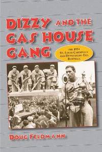 bokomslag Dizzy and the Gas House Gang