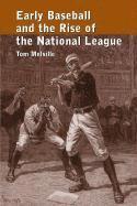 bokomslag Early Baseball and the Rise of the National League