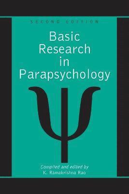 K. Ramakrishna Rao - Basic Research in Parapsychology, 2d ed., Häftad