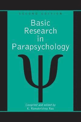 Basic Research in Parapsychology, 2d ed. 1