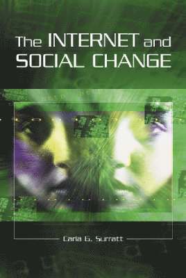 bokomslag The Internet and Social Change