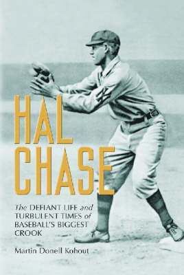 Martin Donell Kohout - Hal Chase, Häftad