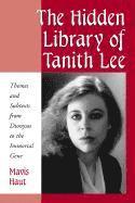 bokomslag The Hidden Library of Tanith Lee