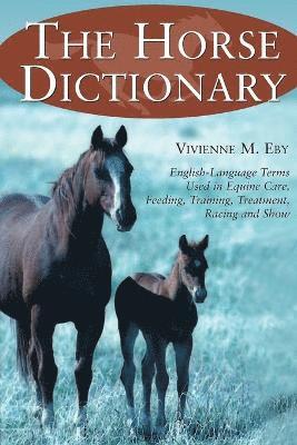 bokomslag The Horse Dictionary