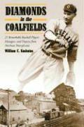 William C. Kashatus - Diamonds in the Coalfields, Häftad