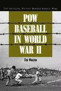 bokomslag POW Baseball in World War II