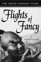 Kenneth Von Gunden - Flights of Fancy, Häftad