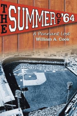 William A. Cook - Summer of '64, Häftad