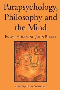 bokomslag Parapsychology, Philosophy and the Mind