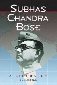 bokomslag Subhas Chandra Bose