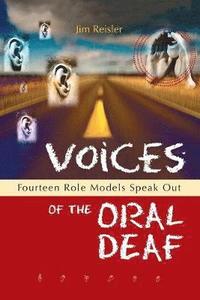 bokomslag Voices of the Oral Deaf