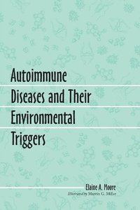 bokomslag Autoimmune Diseases and Their Environmental Triggers