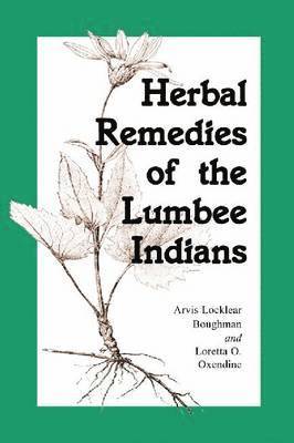 Herbal Remedies of the Lumbee Indians 1
