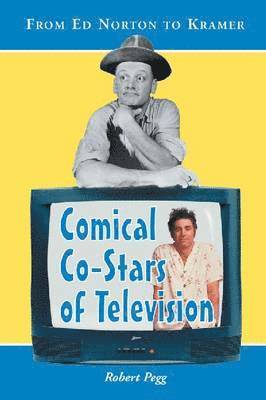 Comical Co-stars of Television 1