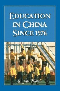 bokomslag Education in China Since 1976