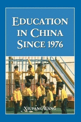 bokomslag Education in China Since 1976