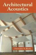 Christopher N. Brooks - Architectural Acoustics, Häftad