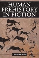 Charles De Paolo - Human Prehistory in Fiction, Häftad
