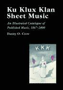 Ku Klux Klan Sheet Music 1