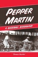 Thomas Barthel - Pepper Martin, Häftad