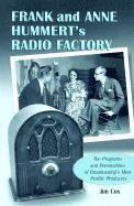 bokomslag Frank and Anne Hummert's Radio Factory