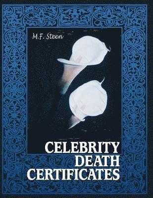 Celebrity Death Certificates 1