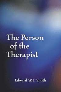 bokomslag The Person of the Therapist