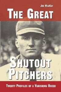 bokomslag The Great Shutout Pitchers