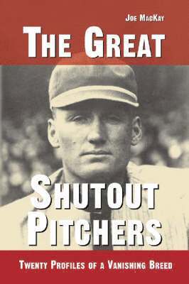 bokomslag The Great Shutout Pitchers