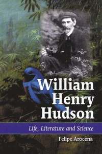 bokomslag William Henry Hudson