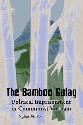 bokomslag The Bamboo Gulag