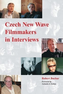 bokomslag Czech New Wave Filmmakers in Interviews