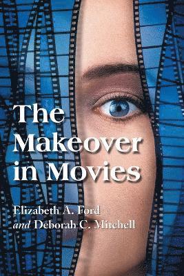 bokomslag The Makeover in Movies