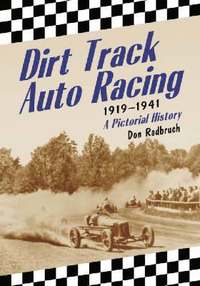 bokomslag Dirt Track Auto Racing, 1919-1941